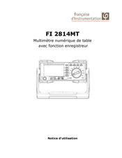 Francaise d'Instrumentation FI 2814MT Notice D'utilisation