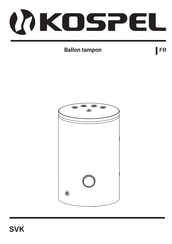 Kospel SVK 100 Manuel D'instructions