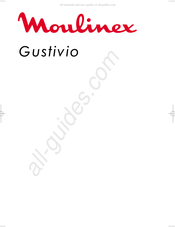 Moulinex Gustivio Mode D'emploi