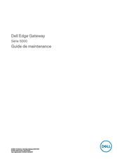 Dell Edge Gateway 5100 Guide De Maintenance
