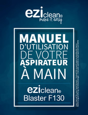 EZiclean Blaster F130 Manuel D'utilisation