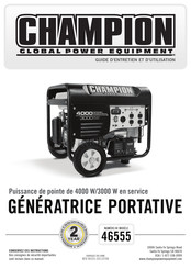 Champion Global Power Equipment 46555 Guide D'entretien Et D'utilisation