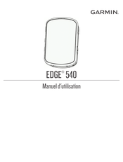 Garmin EDGE 540 Manuel D'utilisation