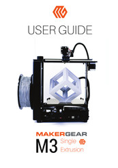 MAKERGEAR M3-SE Guide De L'utilisateur