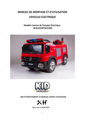 KID MOBILE BCELECFMTRUCK00 Manuel De Montage Et D'utilisation