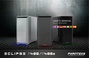 Phanteks ECLIPSE P400s Manuel De L'utilisateur