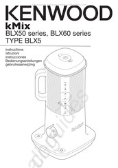 Kenwood kMix BLX60 Série Instructions