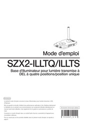 Olympus Evident SZX2-ILLTS Mode D'emploi