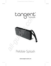 Tangent Danmark PEBBLE SPLASH Mode D'emploi