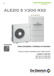 De Dietrich ALEZIO S V200 R32 MIV-S/E 4-8 V200 R32 Notice D'installation, D'utilisation Et D'entretien