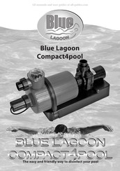 Blue Lagoon Compact4pool Mode D'emploi