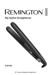 Remington My Stylist S1A100 Manuel D'instructions