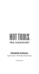 HOT TOOLS PRO SIGNATURE Salon Ionic HTDR5581UKE Manuel D'utilisation Et D'entretien