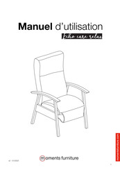 moments furniture Echo care relax Manuel D'utilisation