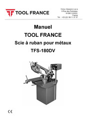 TOOL FRANCE TFS-180DV Manuel