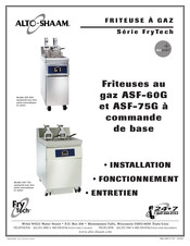 Alto-Shaam FryTech ASF-75G Manuel D'installation Et D'entretien