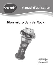 VTech Mon micro Jungle Rock Manuel D'utilisation