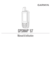 Garmin GPSMAP 67 Manuel D'utilisation