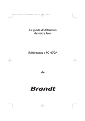 Brandt FC 472 Serie Guide D'utilisation