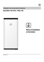 OERTLI QUADRO 750 HFS Notice D'installation Et D'entretien