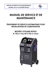 ISC ICEGARD ROSSO B 132 Manuel De Service Et De Maintenance