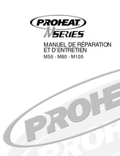 Proheat M Serie Guide De Réparation