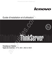 Lenovo ThinkServer TD200x Guide D'installation Et D'utilisation