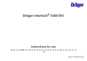 Dräger Interlock 7x00 DVI Notice D'utilisation