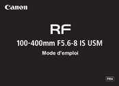 Canon RF 100-400mm F5.6-8 IS USM Mode D'emploi
