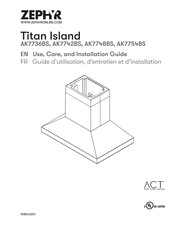 Zephyr Titan Island AK7754BS Guide D'utilisation, D'entretien Et D'installation