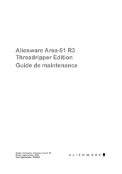 Dell Alienware Area-51 Threadripper Edition R7 Guide De Maintenance