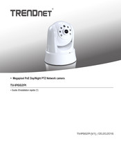 TRENDnet TV-IP662PI Guide D'installation Rapide