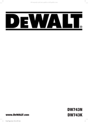DeWalt DW743K Traduction De La Notice D'instructions Originale