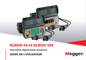 Megger DLRO 10X Guide De L'utilisateur