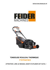 FEIDER Machines FTDTR4870ES Instructions Originales