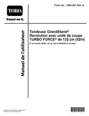 Toro GrandStand TURBO FORCE 18560 Manuel De L'utilisateur