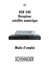 Schwaiger DSR 540 Mode D'emploi