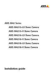 Axis Communications M4218-LV Guide D'installation