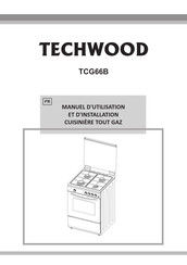 TECHWOOD TCG66B Manuel D'utilisation Et D'installation