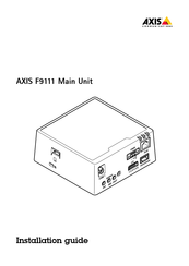 Axis Communications F9111 Guide D'installation