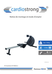 CARDIOSTRONG CST-RX50-2 Notice De Montage Et Mode D'emploi