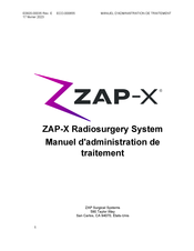 Zap ZAP-X Radiosurgery System Manuel D'administration Et D'utilisation