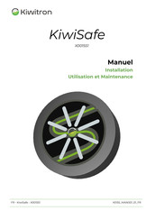 Kiwitron KiwiSafe X001551 Manuel D'installation, D'utilisation Et De Maintenance