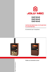 Jolly Mec EASY 68 4S Notice De Montage, D'utilisation Et D'entretien