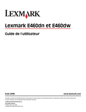 Lexmark E460dn Guide De L'utilisateur