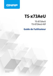 QNAP TS-873AeU Guide De L'utilisateur