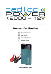 CADILLOCK Power K2000 Manuel D'utilisation