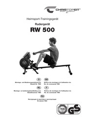 Christopeit Sport RW 500 Notice De Montage Et D'utilisation