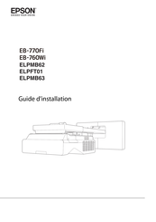 Epson EB-760Wi Guide D'installation