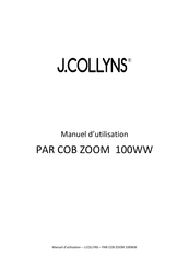 J.Collyns PAR COB ZOOM 100WW Manuel D'utilisation
